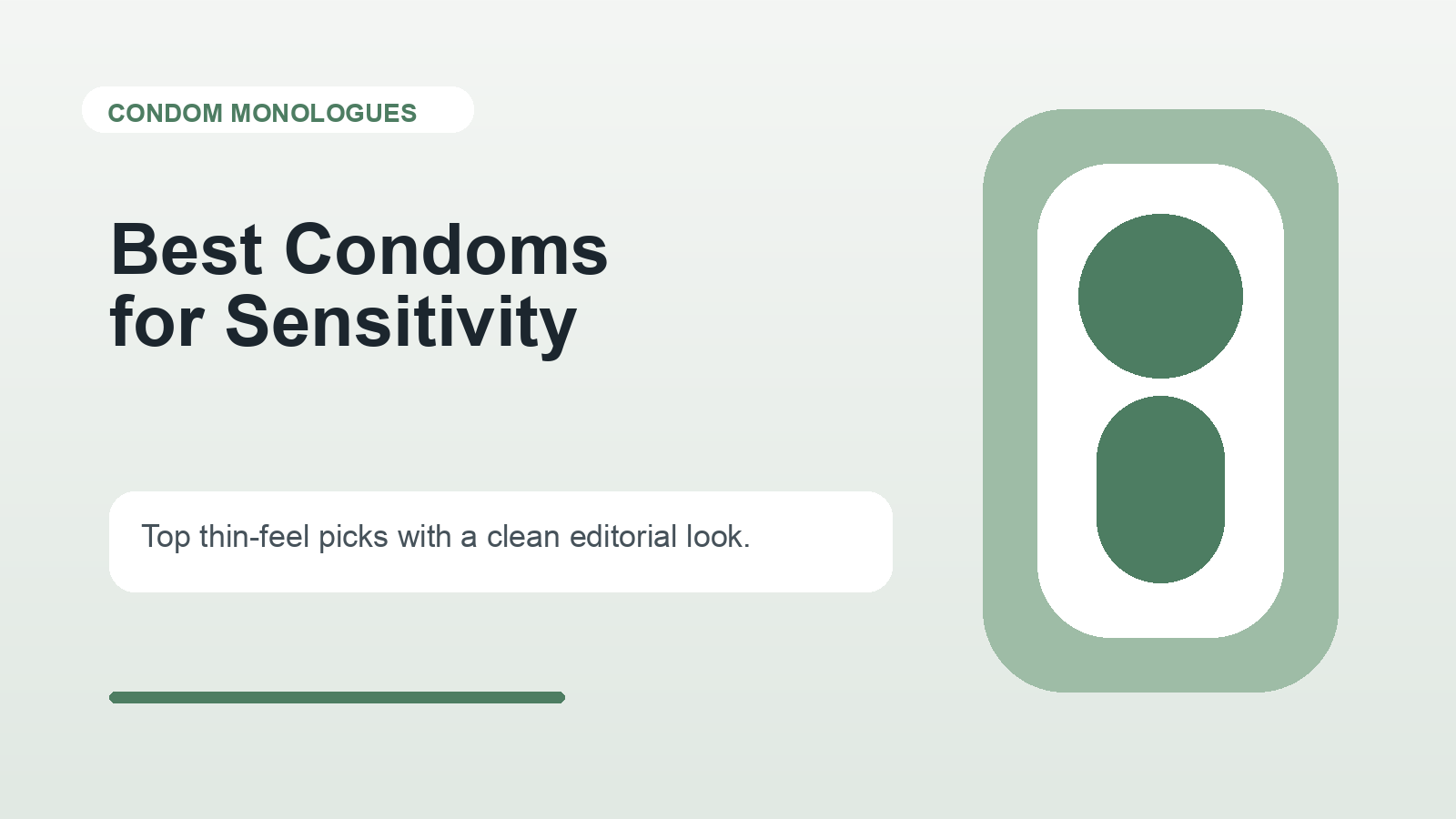 Best Condoms for Sensitivity: Top Picks for More Feeling and Better Fit