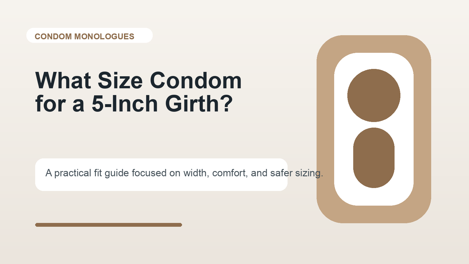 What Size Condom for a 5 Inch Girth?