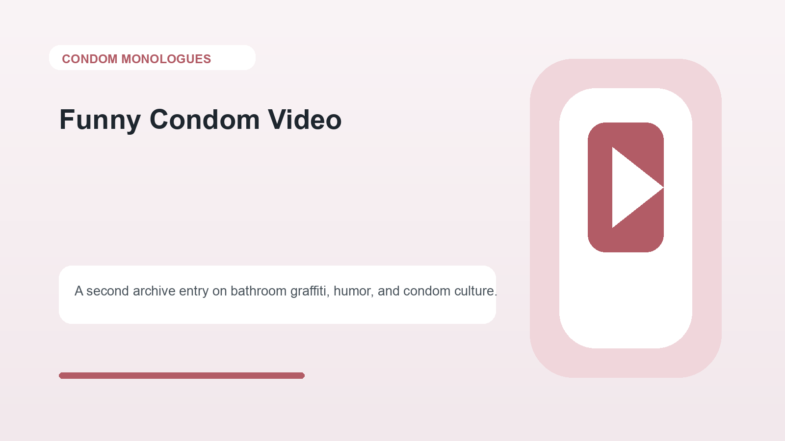 Funny Condom Video: What Goes On With Toilet Graffiti?