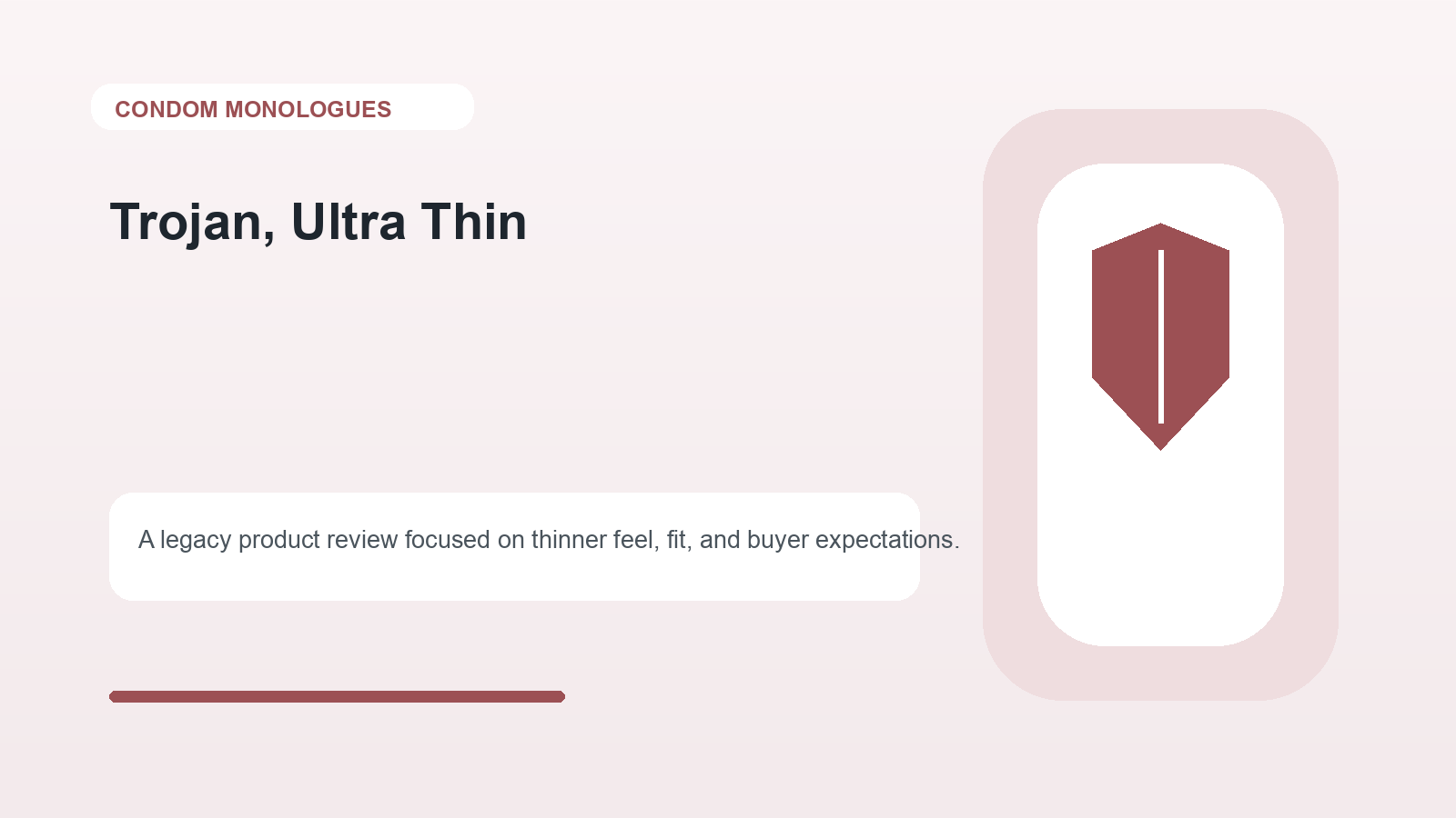 Trojan, Ultra Thin